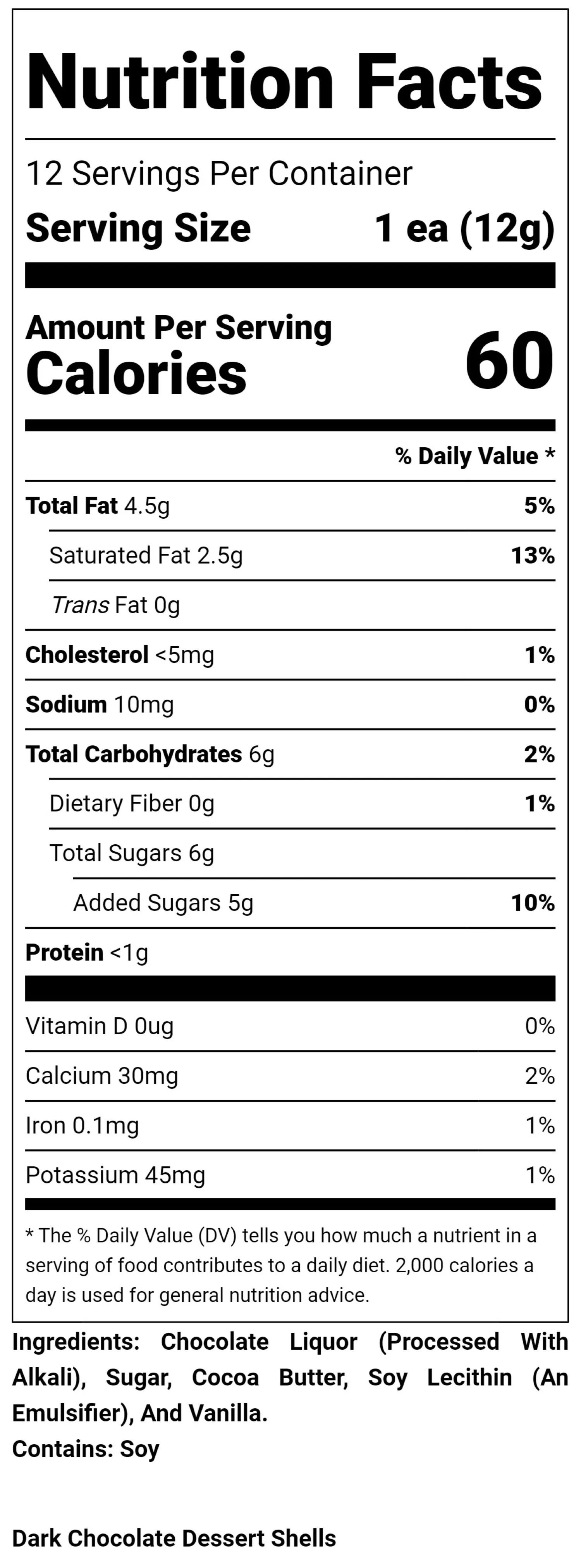 Dark Chocolate Dessert Shells Nutrition Label